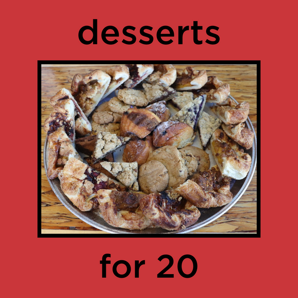Desserts for 20